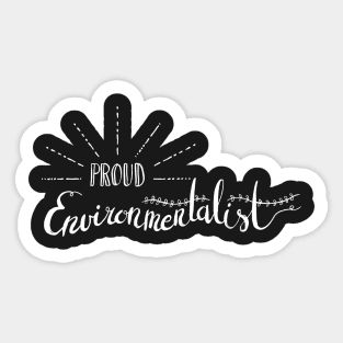 Proud Environmentalist Sticker